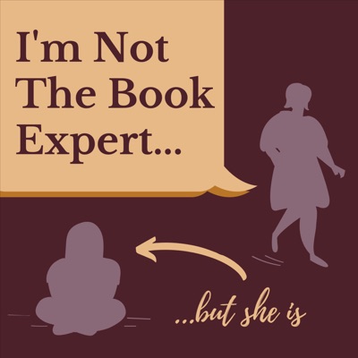 I'm Not The Book Expert... But She Is