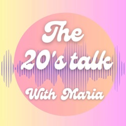 The 20's talk with Maria