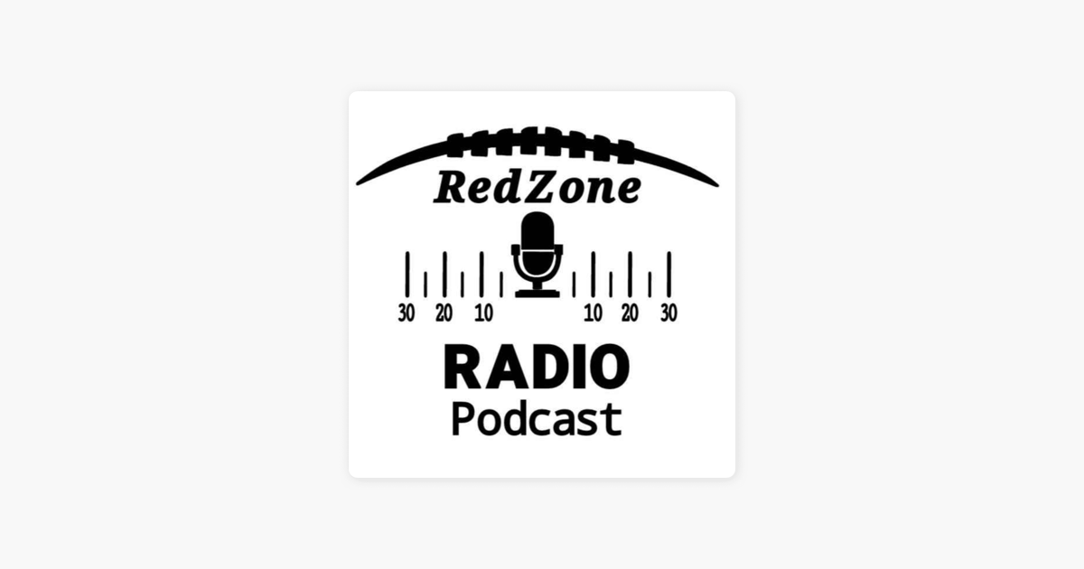 ‎Redzone Radio on Apple Podcasts