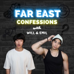 That's how you found out he was CHEATING??! | EP 6 | Far East Confessions