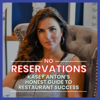 No Reservations: The Honest Guide to Restaurant Success - Kasey Anton
