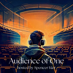 Audience of One