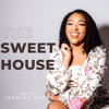 The Sweet House - The Sweet House