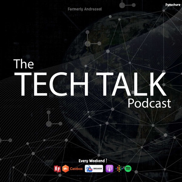 The Tech Talk podcast -the Tech And Android Guide Show