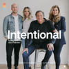 The Intentional Parents Podcast - Intentional