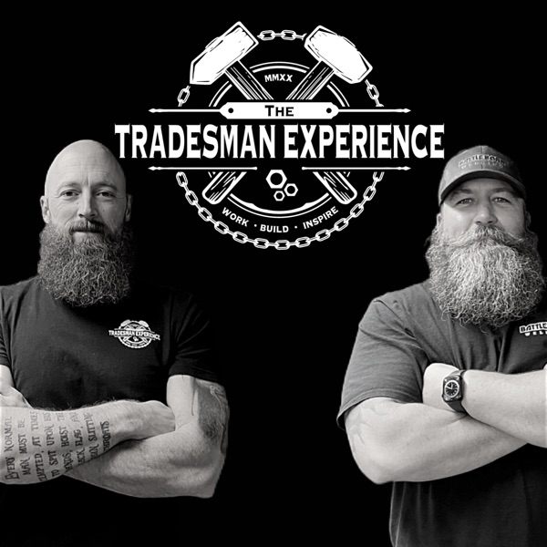 The Tradesman Experience Podcast
