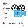 How They Did It: Filmmaking - Ian O'Neill