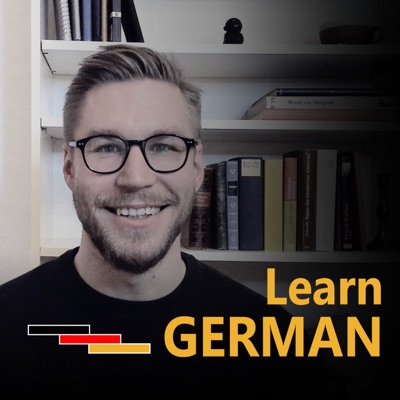 Learn German | Deutsch lernen | ExpertlyGerman Podcast