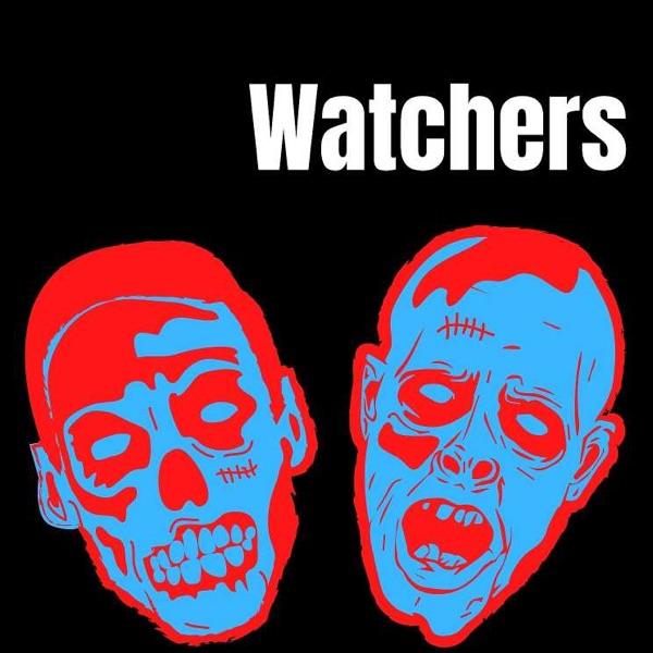 Watchers Movie Podcast