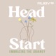 The Head Start: Embracing the Journey