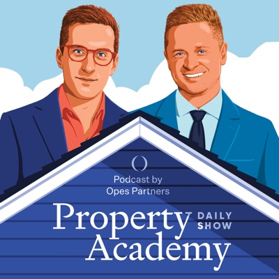 The Property Academy Podcast:Opes Partners