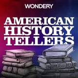 Image of American History Tellers podcast