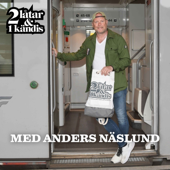 2 Låtar 1 Kändis - Anders Näslund