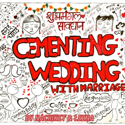 Cementing Wedding With Marriage - ( Marathi Podcast)