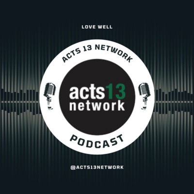 The Acts 13 Network