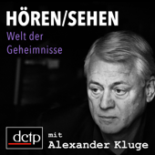 Welt der Geheimnisse - Alexander Kluge