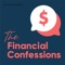 The Financial Confessions