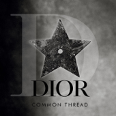 Dior Common Thread - DIOR