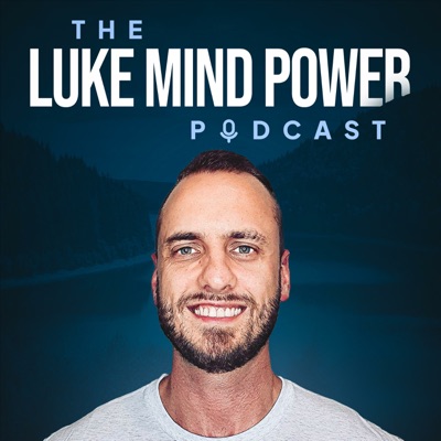 The Luke Mind Power Podcast:Lukemindpower
