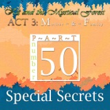 Part 50: Special Secrets
