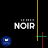 Le Paris Noir - Kévi DONAT