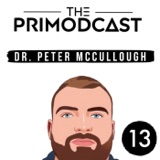 #13 - Dr. Peter McCullough