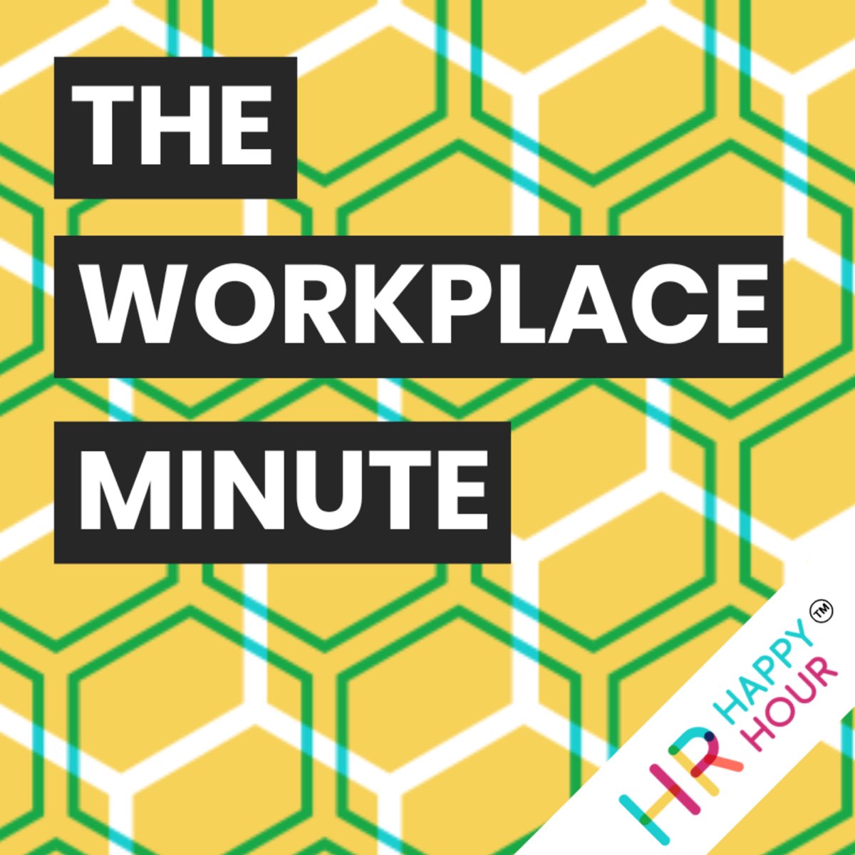 Could 2025 be the Year of Reve The Workplace Minute from the HR Happy Hour Media Network