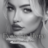 Eyes Up Here - Lindsey Pelas
