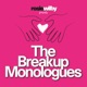 The Breakup Monologues with Rosie Wilby