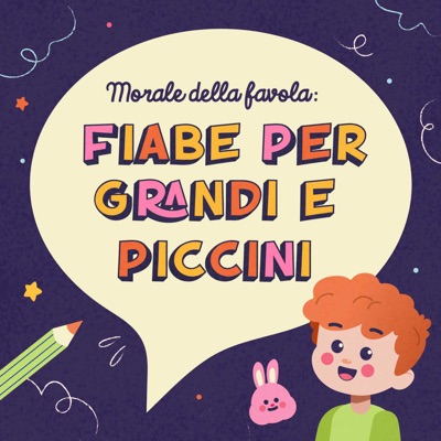 Morale della Favola: Fiabe per Grandi e Piccini:Berto il Cantastorie