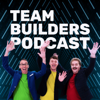 Team Builders Podcast - Team Builders Podcast
