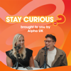 Stay Curious - Alpha UK