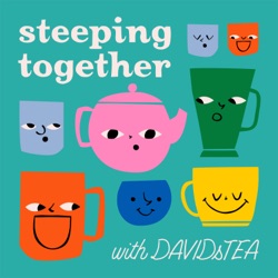 Steeping Together