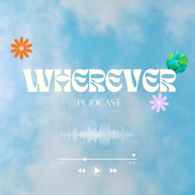 Wherever -毎週日曜、世界のどこかから情報を発信- Wherever -毎週日曜、世界のどこかから情報を発信-
