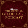 The Official Gilded Age Podcast - HBO