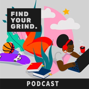 Find Your Grind Podcast
