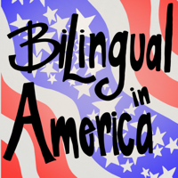 Bilingual in America podcast