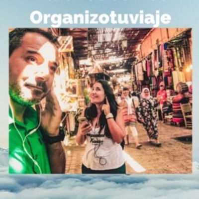Podcast de viajes Organizotuviaje. Guías para organizar tu viaje con consejos para viajar por libre🌏:Organizotuviaje.com. By Joseba y Eva