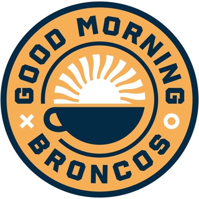 Good Morning Broncos