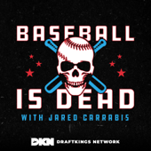 Baseball Is Dead - DraftKings