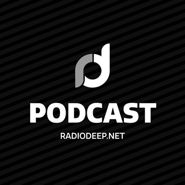 Radio Deep Podcast