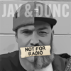 Not For Radio - rova | Jay & Dunc