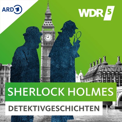 ​​WDR 5 Sherlock Holmes Detektivgeschichten - Hörbuch​:WDR 5