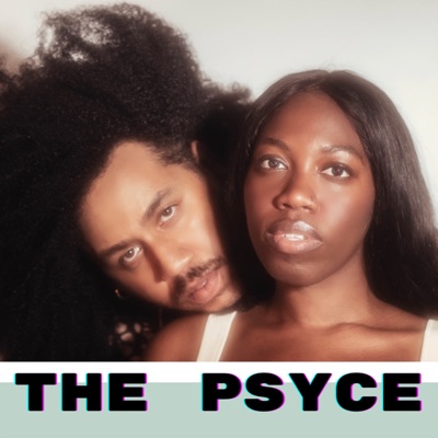 The Psyce The Psyce