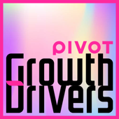 PIVOT Growth Drivers