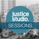 Justice Studio Sessions 