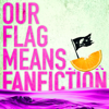 Our Flag Means Fanfiction - Carly Heath
