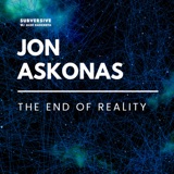 Jon Askonas: The End of Reality