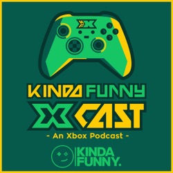 Goodbye Kinda Funny Xcast - The Kinda Funny Gamescast