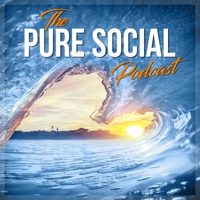 The Pure Social Podcast